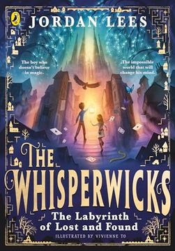 portada The Whisperwicks: The Labyrinth of Lost and Found