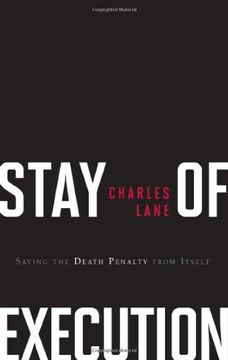 Stay of Execution: Saving the Death Penalty from Itself