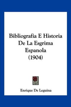 portada Bibliografia e Historia de la Esgrima Espanola (1904)