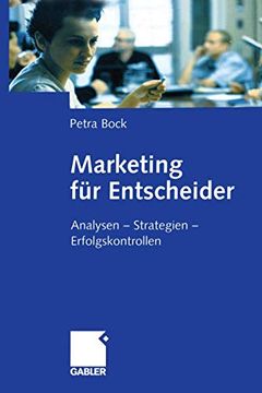 portada Marketing Für Entscheider: Analysen -- Strategien -- Erfolgskontrollen (in German)