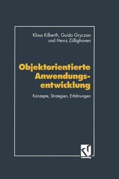 portada Objektorientierte Anwendungsentwicklung: Konzepte, Strategien, Erfahrungen (en Alemán)