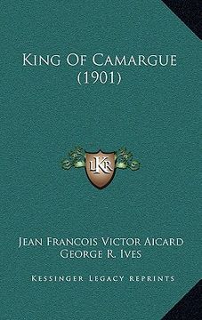 portada king of camargue (1901) (in English)