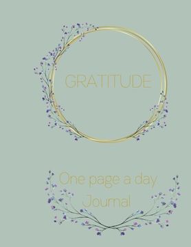 portada Gratitude: A reflection journal to cultivate an attitude of gratitude one page at a time (in English)