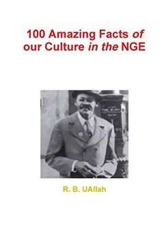 portada 100 Amazing Facts of our Culture in the nge (in English)