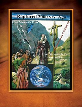 portada Raptured 2000 Years ago (en Inglés)