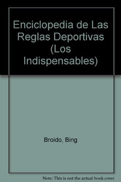 portada Enciclopedia de las Reglas Deportivas (Los Indispensables) (in Spanish)