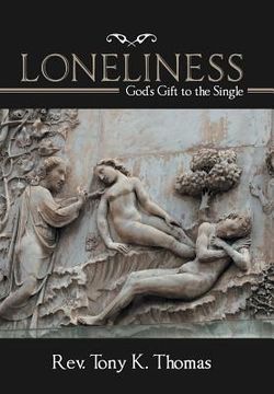 portada Loneliness: God'S Gift to the Single (en Inglés)