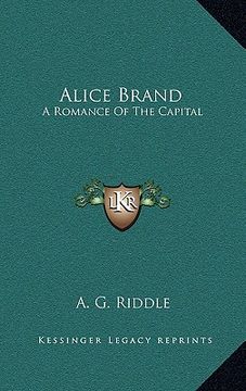 portada alice brand: a romance of the capital (en Inglés)