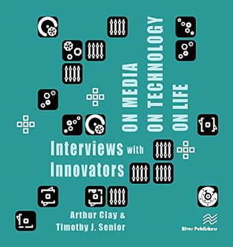 portada On Media, on Technology, on Life - Interviews With Innovators (en Inglés)