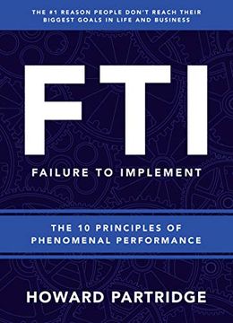portada Fti: The 10 Principles of Phenomenal Performance (in English)
