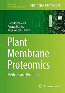 portada Plant Membrane Proteomics: Methods and Protocols (Methods in Molecular Biology)