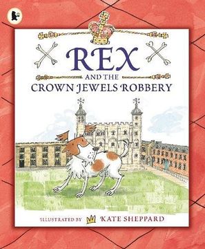 portada Rex and the Crown Jewels Robbery 