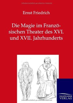 portada Die Magie im Französischen Theater des XVI. und XVII. Jahrhunderts