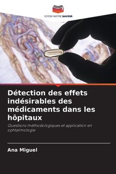 portada Détection des effets indésirables des médicaments dans les hôpitaux (en Francés)