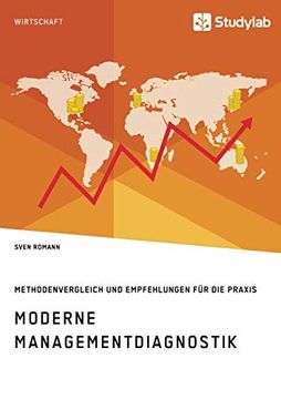 portada Moderne Managementdiagnostik. Methodenvergleich und Empfehlungen für die Praxis (in German)