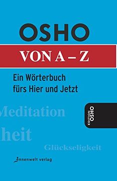 portada Osho von A - Z: Das Wörterbuch fürs Hier und Jetzt (in German)
