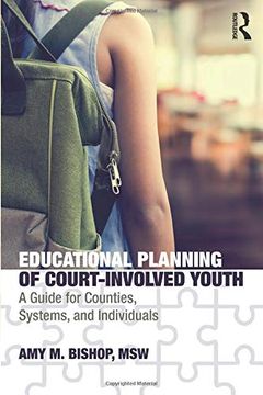 portada Educational Planning of Court-Involved Youth: A Guide for Counties, Systems, and Individuals (en Inglés)