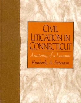 portada civil litigation in connecticut: anatomy of a lawsuit
