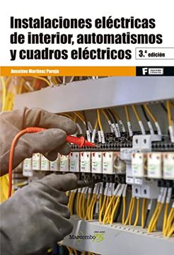 portada Instalaciones Electricas de Interior, Automatismos y Cuadros Electricos (3ª Ed. )