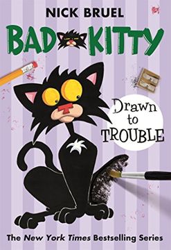 Bad Kitty Drawn to Trouble (en Inglés)