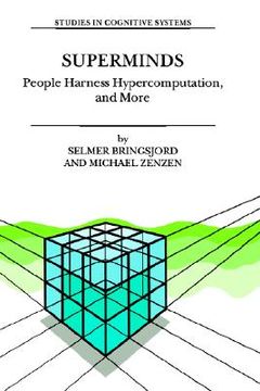 portada superminds: people harness hypercomputation, and more (en Inglés)