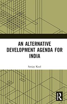 portada An Alternative Development Agenda for India (en Inglés)