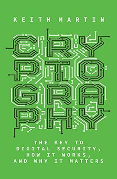 portada Cryptography: The Key to Digital Security, How It Works, and Why It Matters (in English)