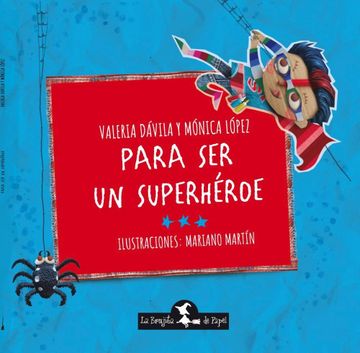 portada Para ser un Superheroe (in Spanish)