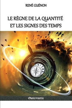 portada Le Règne de la Quantité et les Signes des Temps (en Francés)