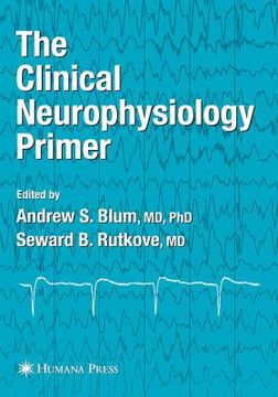 portada the clinical neurophysiology primer (en Inglés)