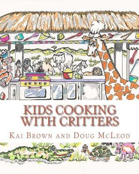 portada Kids Cooking with Critters (en Inglés)