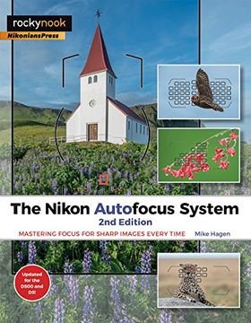 portada The Nikon Autofocus System: Mastering Focus for Sharp Images Every Time (in English)