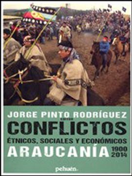 portada Conflictos Etnicos, Sociales y Economico Araucania