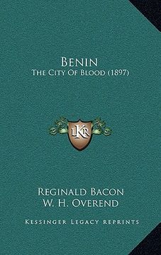 portada benin: the city of blood (1897) (en Inglés)