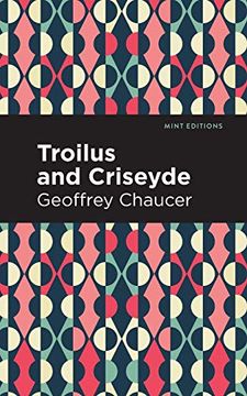 portada Troilus and Criseyde (Mint Editions)