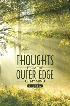 portada Thoughts from the Outer Edge of My Mind (en Inglés)