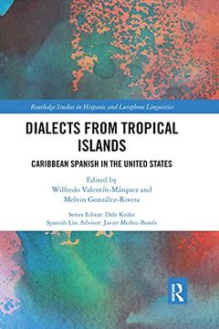 portada Dialects From Tropical Islands (Routledge Studies in Hispanic and Lusophone Linguistics) 