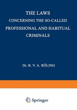 portada The Laws Concerning the So-Called Professional and Habitual Criminals (en Inglés)