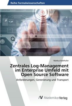 portada Zentrales Log-Management im Enterprise Umfeld mit Open Source Software