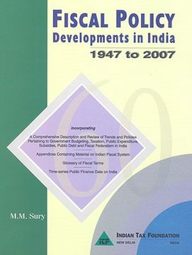 portada fiscal policy developments in india, 1947 to 2007 (en Inglés)