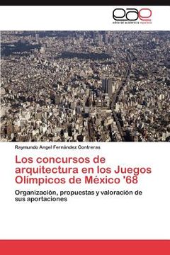 portada los concursos de arquitectura en los juegos ol mpicos de m xico ` 68 (in Spanish)