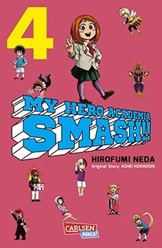 portada My Hero Academia Smash 4: Der Neue Smasher aus Japan! (4) (en Alemán)