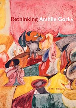 portada Rethinking Arshile Gorky (en Inglés)