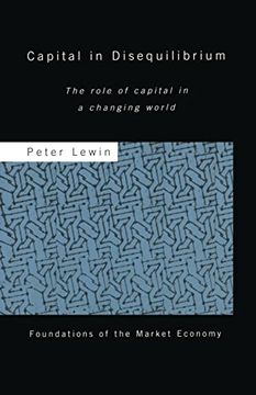 portada Capital in Disequilibrium: The Role of Capital in a Changing World (en Inglés)