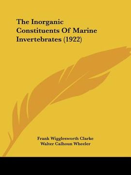 portada the inorganic constituents of marine invertebrates (1922) (en Inglés)