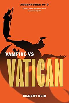 portada Vatican vs Vampire (1) (The Adventures of v) (in English)