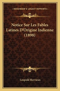 portada Notice Sur Les Fables Latines D'Origine Indienne (1898) (en Francés)