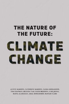 portada The Nature of the Future: Climate Change (en Inglés)