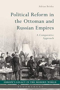 portada Political Reform in the Ottoman and Russian Empires: A Comparative Approach (Europe's Legacy in the Modern World) (en Inglés)