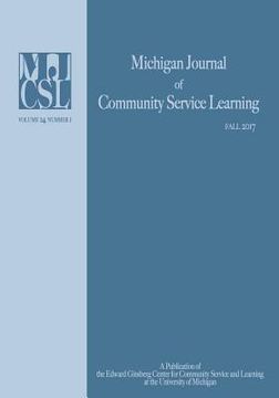 portada Michigan Journal of Community Service Learning: Volume 24 Number 1 - Winter 2017 (en Inglés)